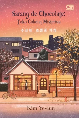 Cover buku Sarang De Chocolate: Toko Cokelat Misterius